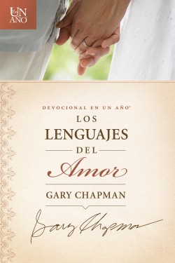 The Devocional en un año: Los lenguajes del amor