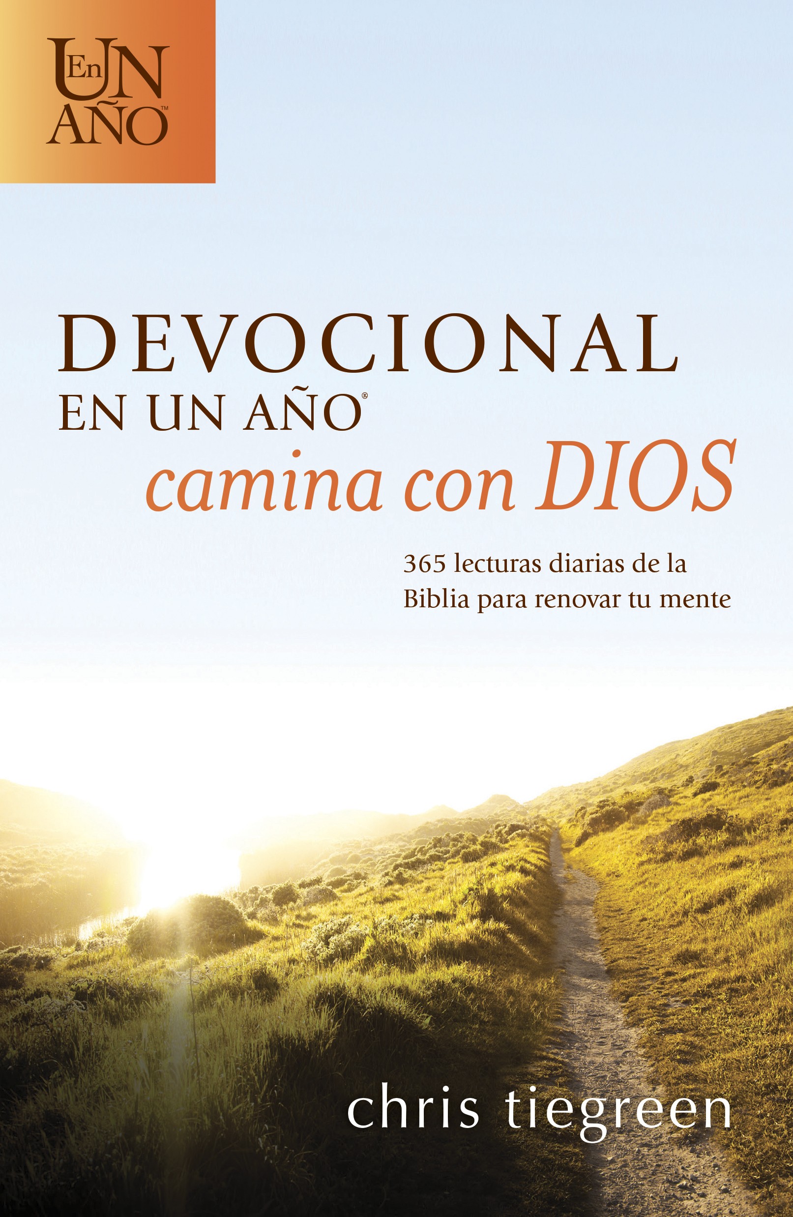 The Devocional en un año -- Camina con Dios