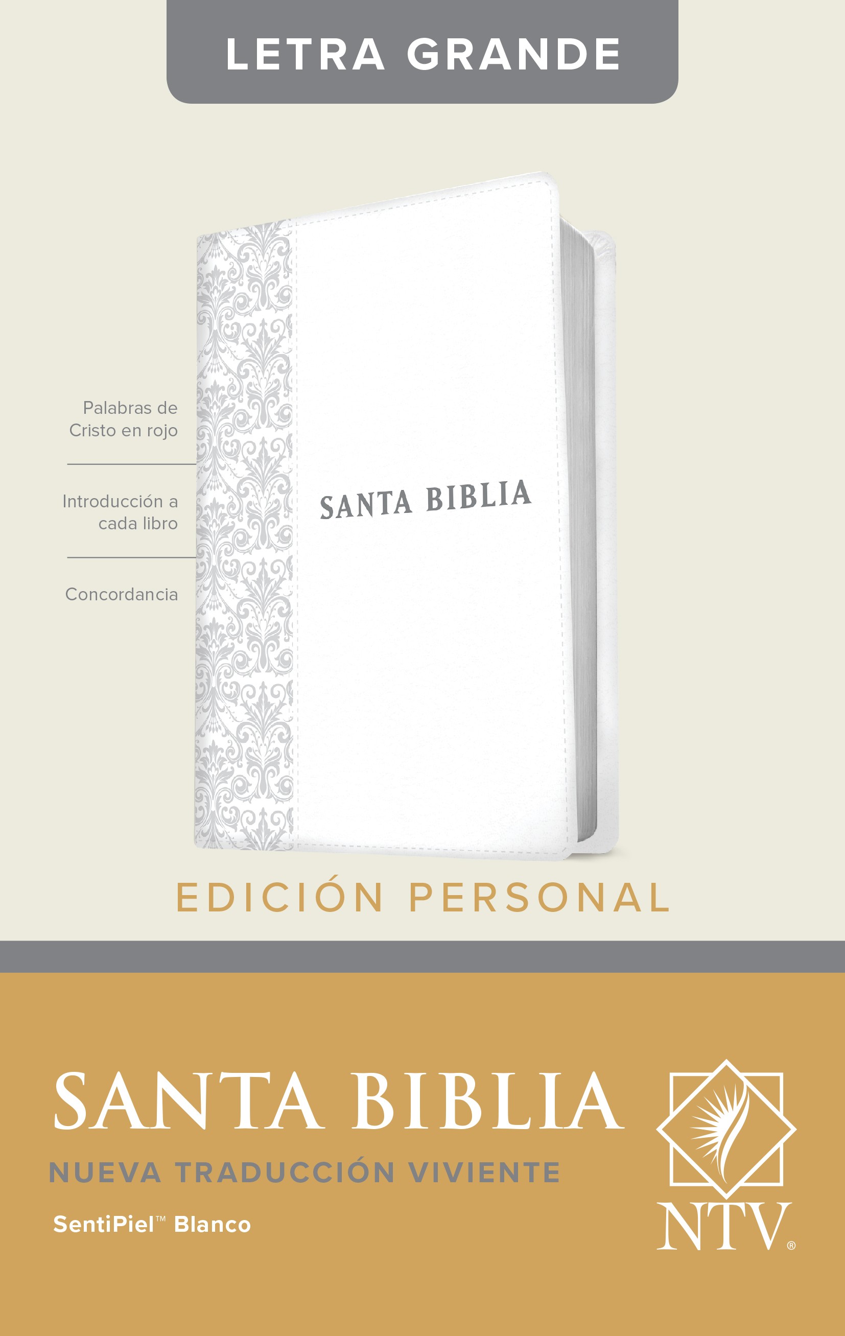  Santa Biblia NTV, Edición personal, letra grande (SentiPiel, Blanco, Letra Roja)
