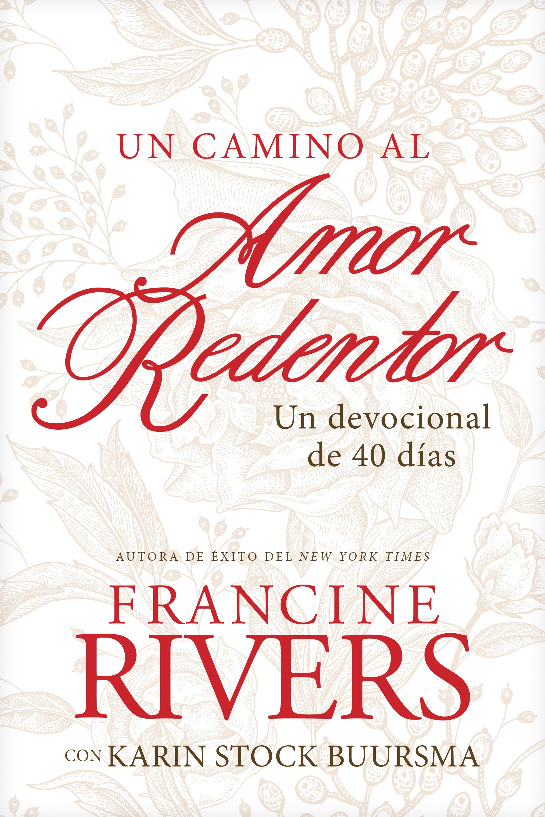 Un camino al amor redentor