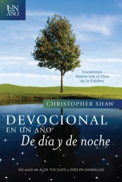 The Devocional en un año--De día y de noche