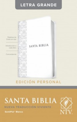  Santa Biblia NTV, Edición personal, letra grande (SentiPiel, Blanco, Índice, Letra Roja)